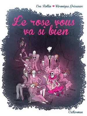 cover image of Le rose vous va si bien
